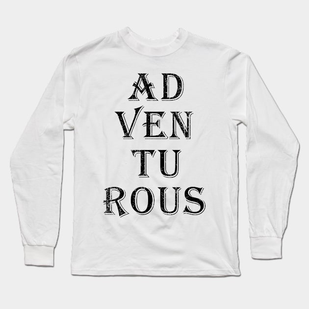 Adventurous Long Sleeve T-Shirt by IndiPrintables